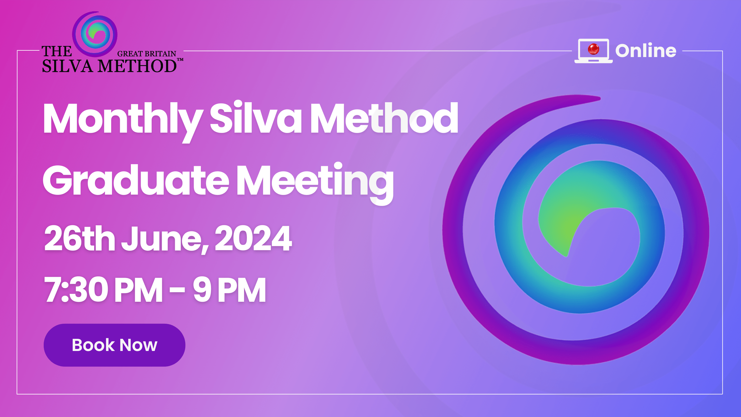 Silva Method Graduate Meeting | June 2024